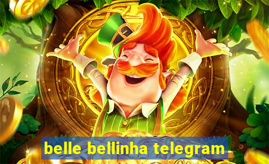 belle bellinha telegram